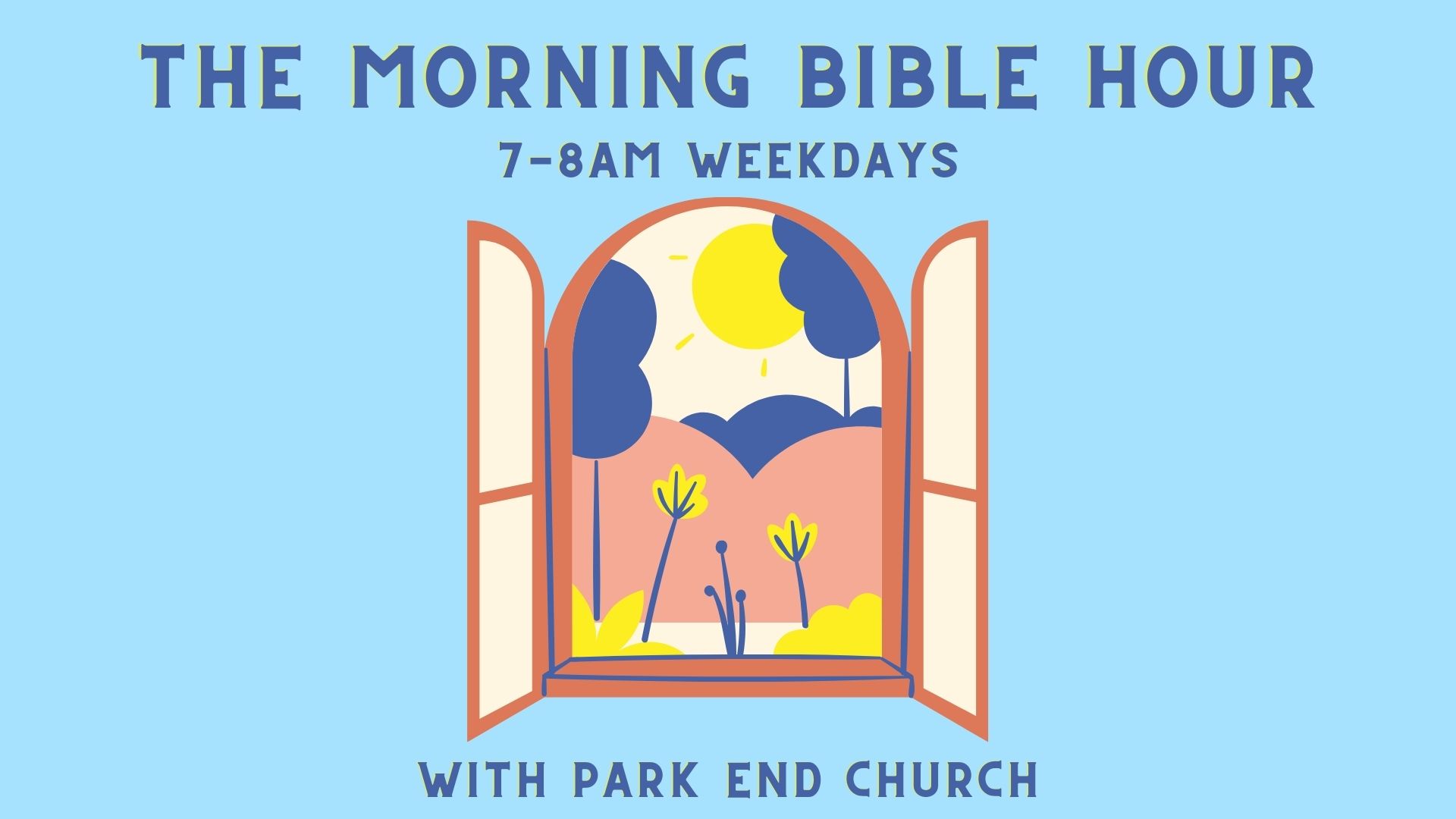 The Morning Bible Hour